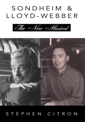 Sondheim & Lloyd-Webber: Az új musical - Sondheim & Lloyd-Webber: The New Musical