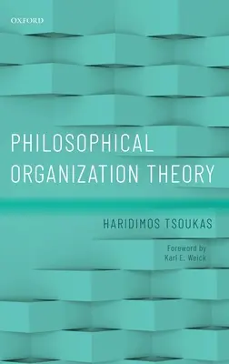 Filozófiai szervezetelmélet - Philosophical Organization Theory