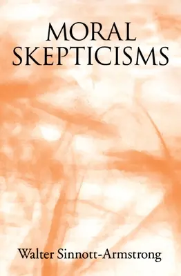 Erkölcsi szkepticizmus - Moral Skepticism