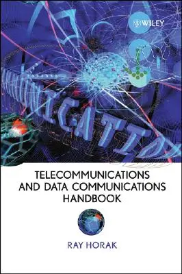 Távközlési és adatkommunikációs kézikönyv - Telecommunications and Data Communications Handbook