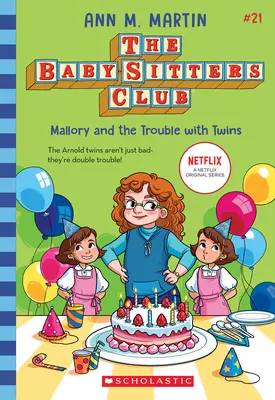 Mallory és a baj az ikrekkel (A bébiszitterklub 21. évad) - Mallory and the Trouble with Twins (the Baby-Sitters Club #21)