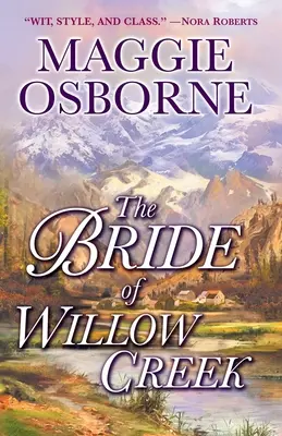 A Willow Creek-i menyasszony - The Bride of Willow Creek