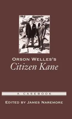 Orson Welles: Kane polgár: Eseménykönyv - Orson Welles's Citizen Kane: A Casebook