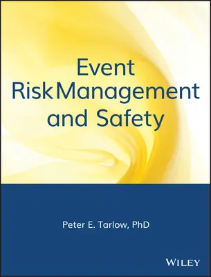 Eseménykockázatkezelés és biztonság - Event Risk Management and Safety