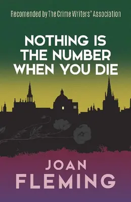 Semmi sem a szám, ha meghalsz: Egy Nuri Bey-rejtély - Nothing Is the Number When You Die: A Nuri Bey Mystery