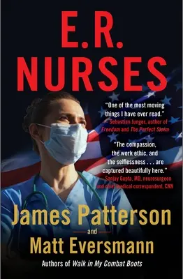 E. R. Nurses: Walk My Rounds with Me: Amerika legnagyobb meg nem énekelt hőseinek igaz történetei - E.R. Nurses: Walk My Rounds with Me: True Stories from America's Greatest Unsung Heroes