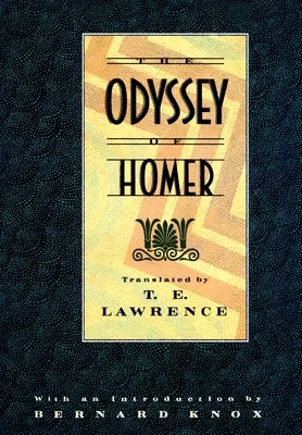 Homérosz Odüsszeiája: T.E. Lawrence fordításában. - The Odyssey of Homer: Translated by T.E. Lawrence