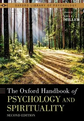 A pszichológia és a spiritualitás oxfordi kézikönyve - The Oxford Handbook of Psychology and Spirituality