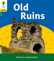 Oxford Reading Tree: Floppy Floppy Floppy: Floppy Floppy: A szavakkal való ismerkedés: Oxford Reading Tree: Floppy's Phonics Decoding Practice: Oxford 5. szint: Régi romok - Oxford Reading Tree: Floppy's Phonics Decoding Practice: Oxford Level 5: Old Ruins