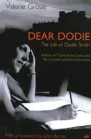 Kedves Dodie - Dodie Smith élete - Dear Dodie - The Life of Dodie Smith