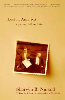 Elveszve Amerikában: Utazás apámmal - Lost in America: A Journey with My Father