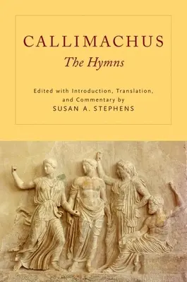 Callimachus: A himnuszok - Callimachus: The Hymns