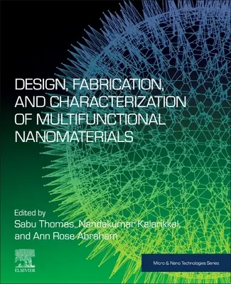 Multifunkcionális nanoanyagok tervezése, előállítása és jellemzése - Design, Fabrication, and Characterization of Multifunctional Nanomaterials