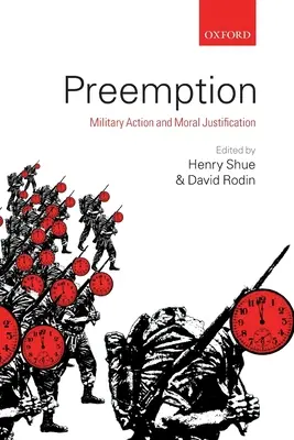 Preemption: Katonai akció és erkölcsi igazolás - Preemption: Military Action and Moral Justification