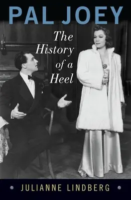 Pal Joey: Egy sarok története - Pal Joey: The History of a Heel