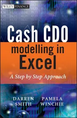 Cash CDO modellezés Excelben [CDROM-mal] - Cash CDO Modeling in Excel [With CDROM]