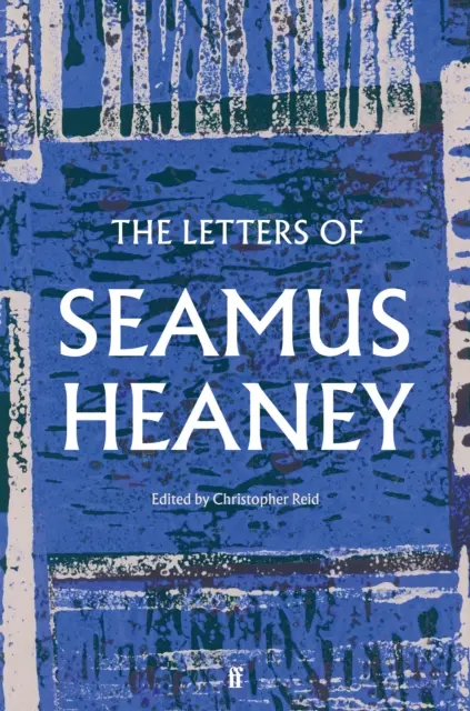 Seamus Heaney levelei - Letters of Seamus Heaney