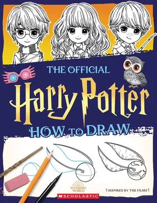 A hivatalos Harry Potter-rajzkönyv - The Official Harry Potter How to Draw