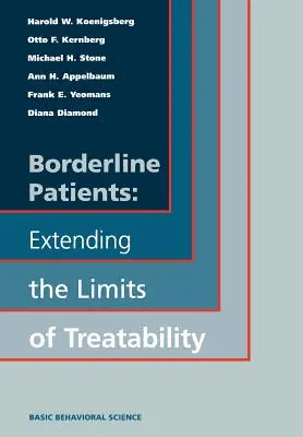 Borderline betegek: A kezelhetőség határainak kiterjesztése - Borderline Patients: Extending the Limits of Treatability