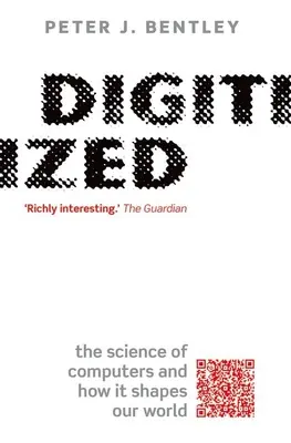 Digitalizálva: A számítógépek tudománya és hogyan alakítja világunkat - Digitized: The Science of Computers and How It Shapes Our World