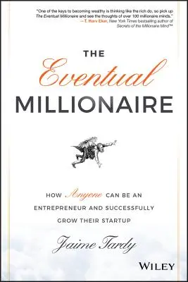 A végső milliomos - The Eventual Millionaire