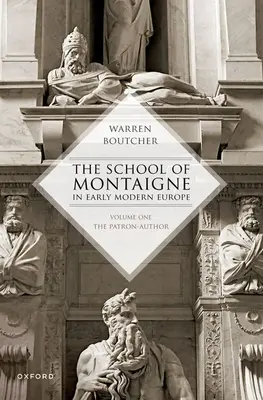 A Montaigne-iskola a kora újkori Európában - The School of Montaigne in Early Modern Europe