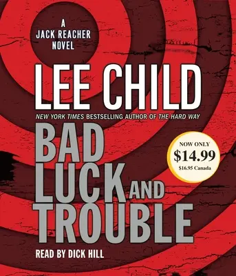 Balszerencse és baj: A Jack Reacher Novel - Bad Luck and Trouble: A Jack Reacher Novel