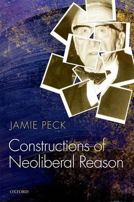 A neoliberális ésszerűség konstrukciói - Constructions of Neoliberal Reason